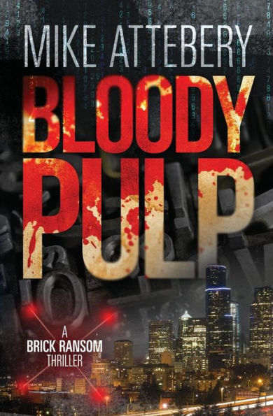 Bloody Pulp: A Brick Ransom Adventure