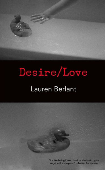 Desire/Love