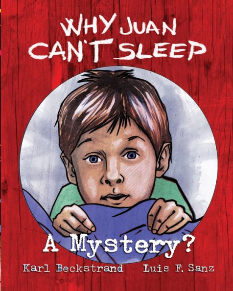 Why Juan Can't Sleep: A Mystery?