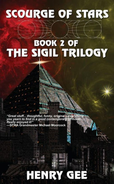 Scourge of Stars: Book Two The Sigil Trilogy