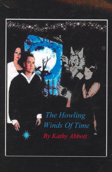 The Howling Winds of Time