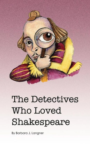The Detectives Who Loved Shakespeare