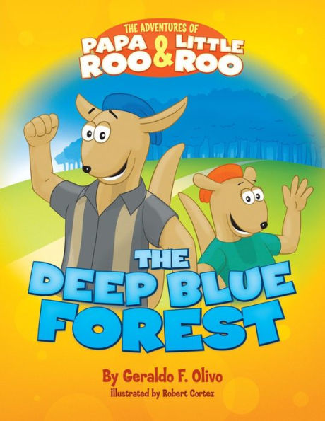 the Adventures of Papa Roo and Little Roo, Deep Blue Forest