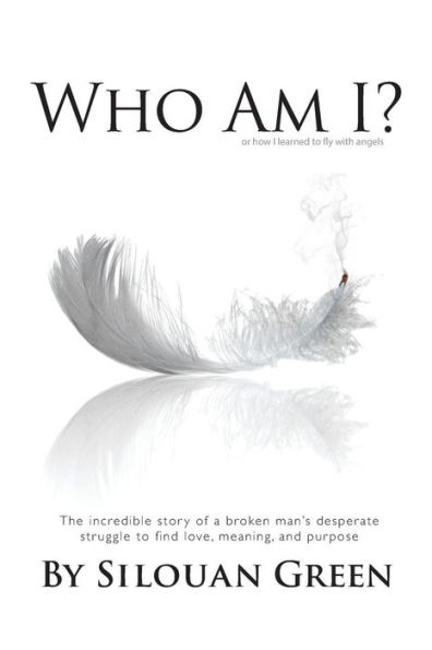 Who Am I? or how i learned to fly with angels