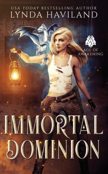 Immortal Dominion: Book Two: Age of Awakening