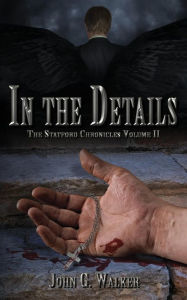 Title: In The Details: The Statford Chronicles, Author: Starla Huchton