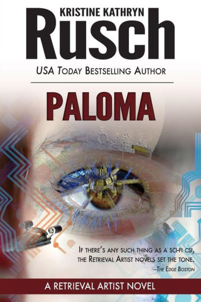 Paloma: A Retrieval Artist Novel