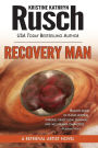 Recovery Man: A Retrieval Artist Novel