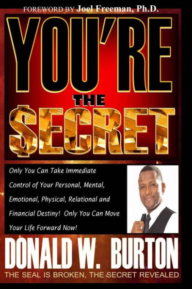 You're The Secret: The Seal Is Broken, The Secret Revealed