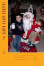 Santa Claus Exists!: Sensational Revelation of Professor Lorry, the Discoverer of The Lorns, proves that Santa Claus Exists.