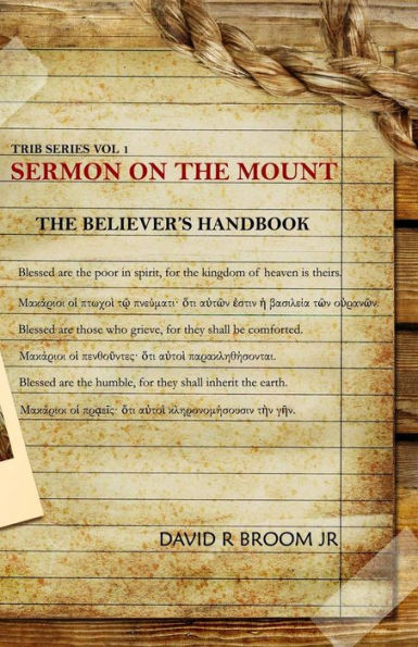 Sermon on the Mount: The Believer's Handbook