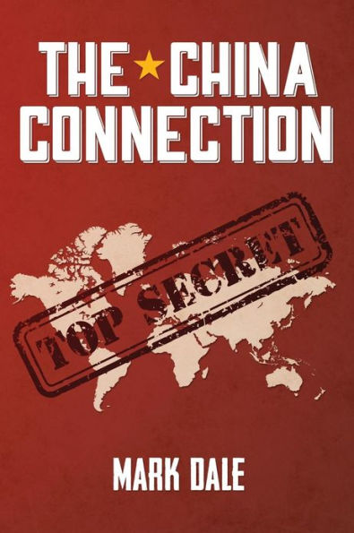The China Connection: Thriller, Espionage