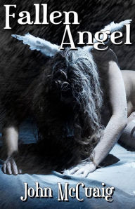 Title: Fallen Angel, Author: John McCuaig