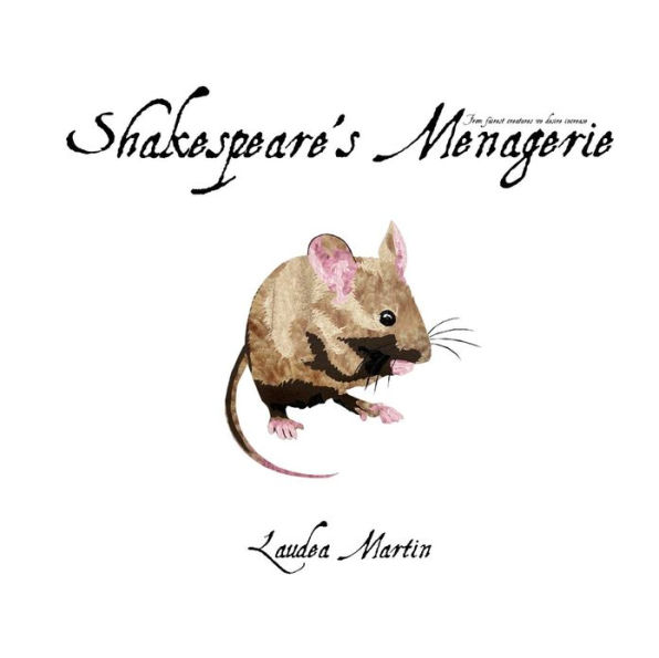Shakespeare's Menagerie