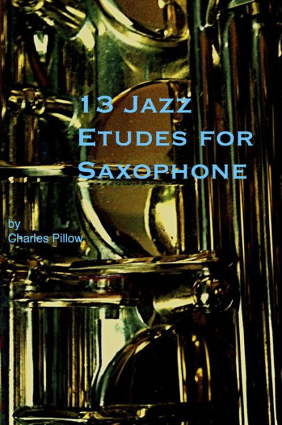 13 Jazz Etudes for Saxophone