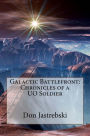 Galactic Battlefront: Chronicles of a UO Soldier
