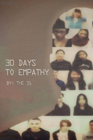 Title: 30 Days to Empathy, Author: Jay C Rehak