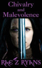 Chivalry & Maleovence