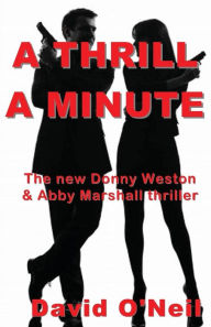 Title: A Thrill A Minute, Author: David O'Neil