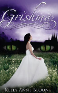 Title: Grishma, Author: Kelly Anne Blount