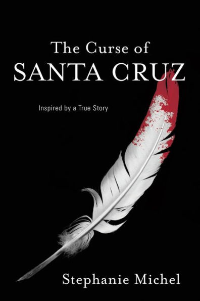 The Curse of Santa Cruz