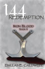 144: Redemption: Iron Blood