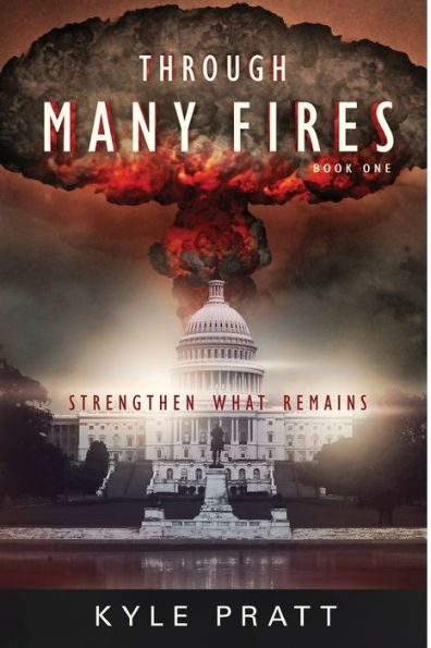 Through Many Fires: Strengthen What Remains
