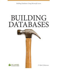 Building Databases: Using Microsoft Access 2010