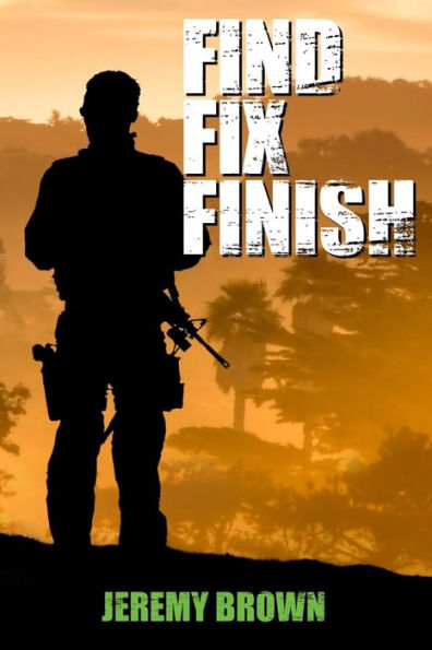 Find > Fix > Finish: A Sheepdog Thriller