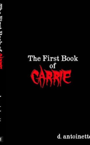 The First Book of Carrie