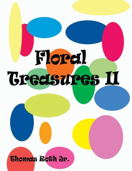 Floral Treasures II