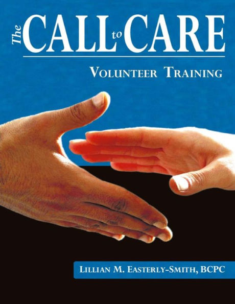 Call to Care Volunteer: Volunteer Training