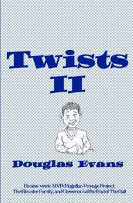 Title: Twists2, Author: Douglas Evans