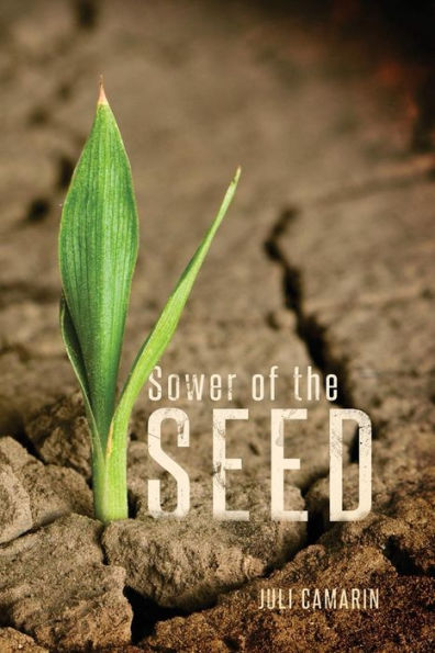 Sower of the Seed