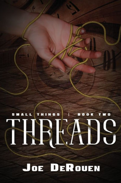 Threads: Small Things 2