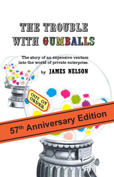 The Trouble With Gumballs