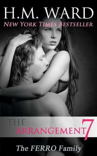 The Arrangement 7 (The Ferro Family)