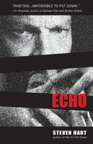 Title: Echo, Author: Steven Hart