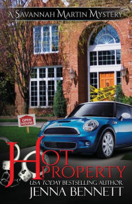 Title: Hot Property: A Savannah Martin Novel, Author: Jenna Bennett