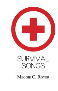 Free ebooks and download Survival Songs (English Edition)  by Meggie C. Royer