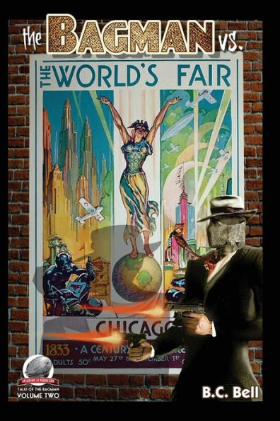 The Bagman Vs. The World's Fair