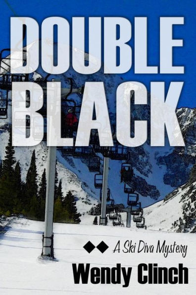 Double Black: A Ski Diva Mystery
