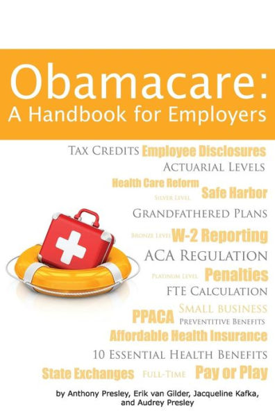 Obamacare: A Handbook for Employers