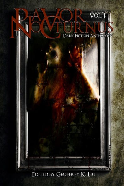 Pavor Nocturnus: Dark Fiction Anthology