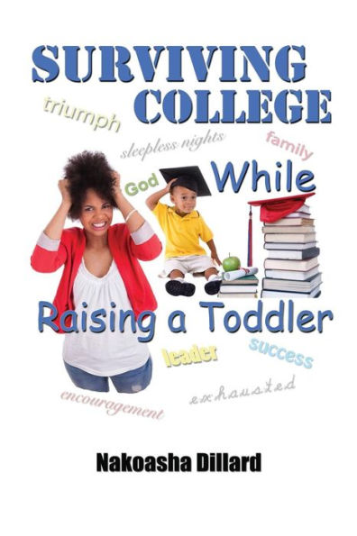 Surviving College While Raising a Toddler