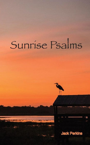 Sunrise Psalms