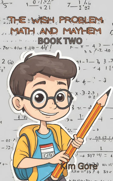 The Wish Problem: Math and Mayhem