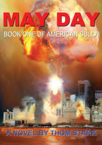 May Day - Book One of American Sulla