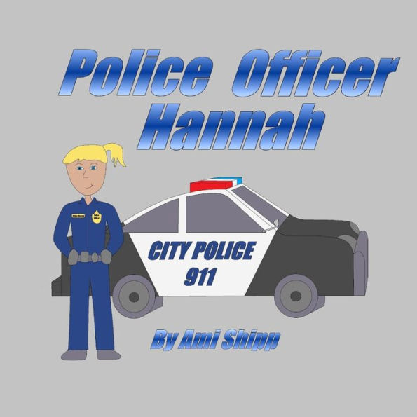Police Officer Hannah