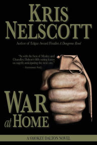 Title: War at Home (Smokey Dalton Series #5), Author: Kris Nelscott